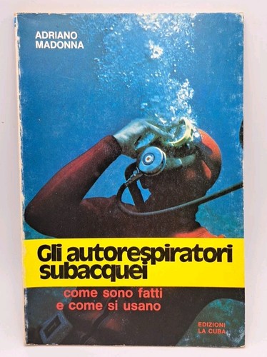 Gli autorespiratori subacquei